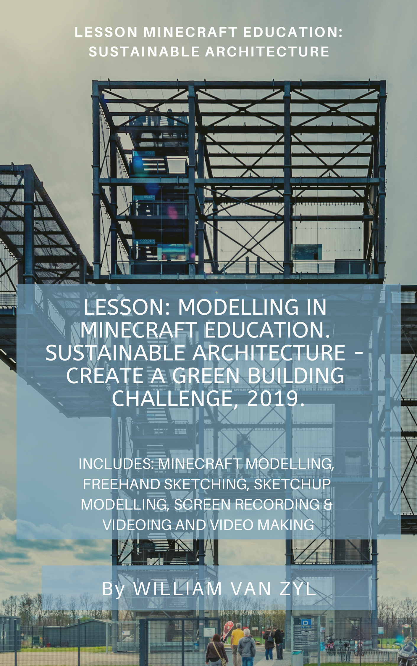Lesson Modelling On Minecraft Edu Green Building Challenge Competition 19 Sustainable Architecture Ebooks