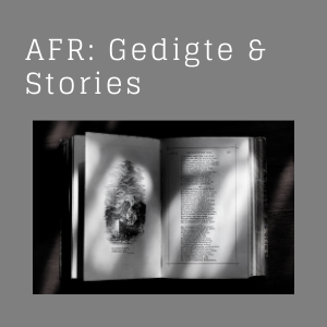 Stories & Gedigte - Afrikaans